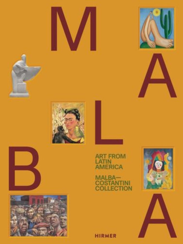 Latin American Art - Gonzalo Aguilar, Gannit Ankori