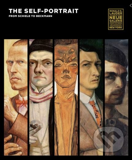 The Self-Portrait, from Schiele to Beckmann - Tobias G. Natter, Olaf Peters, Uwe Schneede, Monika Faber, Stefan Weppelmann - kniha z kategorie…
