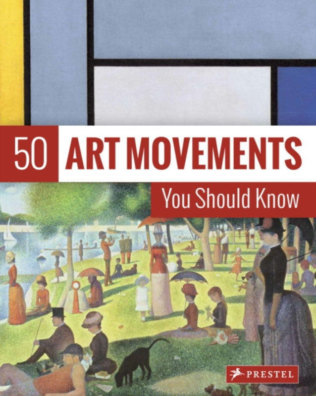 50 Art Movements You Should Know (From Impressionism to Performance Art),50 Art Movements You Should Know (From Impressionism to Performance Art) - kn