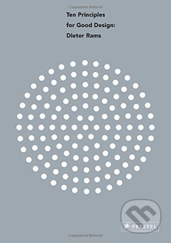 Dieter Rams: Ten Principles for Good Design - kniha z kategorie Design