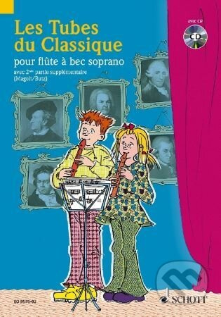 Les Tubes du Classique + CD - Classical Hits for 2 recorders - kniha z kategorie Noty