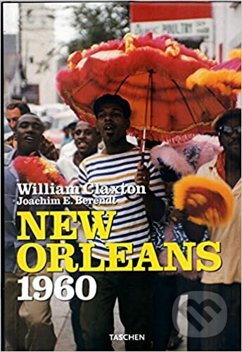 New Orleans Jazzlife 1960 - Joachim E. Berendt - kniha z kategorie Hudba