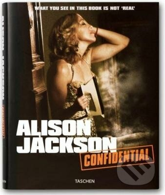Confidential - Alison Jackson - kniha z kategorie Fotografie