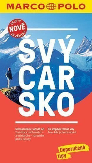 Švýcarsko / MP průvodce nová edice Marco Polo, s. r. o.