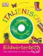 Bildworterbuch Italienisch m. CD (Über 2000 Wörter aus dem Grundwortschatz)