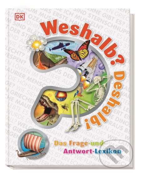 Weshalb? Deshalb! (Das Frage-und-Antwort-Lexikon) - kniha z kategorie Naučné knihy
