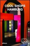 Cool Shops Hamburg - kniha z kategorie Městská architektura
