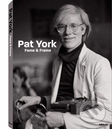 Fame and Frame - Pat York - kniha z kategorie Umění, design a architektura