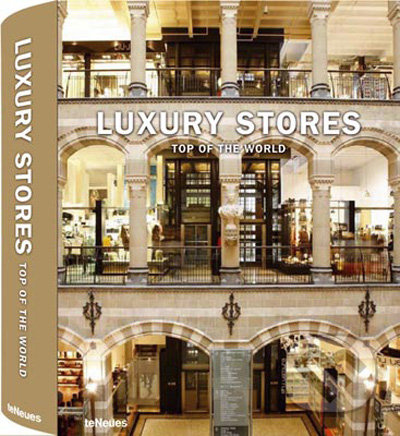 Luxury Stores Top of the World - kniha z kategorie Umění, design a architektura