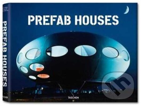 Prefab Houses - Peter Gössel, Arnt Cobbers, Oliver Jahn - kniha z kategorie Beletrie