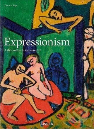 Expressionism - Dietmar Elger - kniha z kategorie Umění, design a architektura