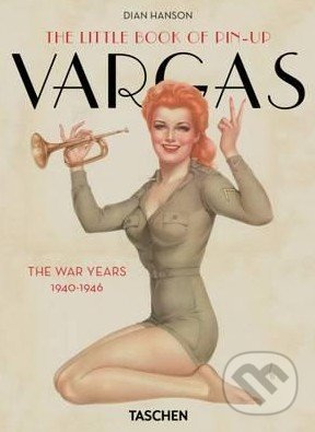 The Little Book of Pin-up Vargas - Dian Hanson - kniha z kategorie Design