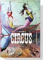 The Circus Book, 1870s-1950s - Linda Granfield , Dominique Jando , Fred Dahlinger - kniha z kategorie Historie