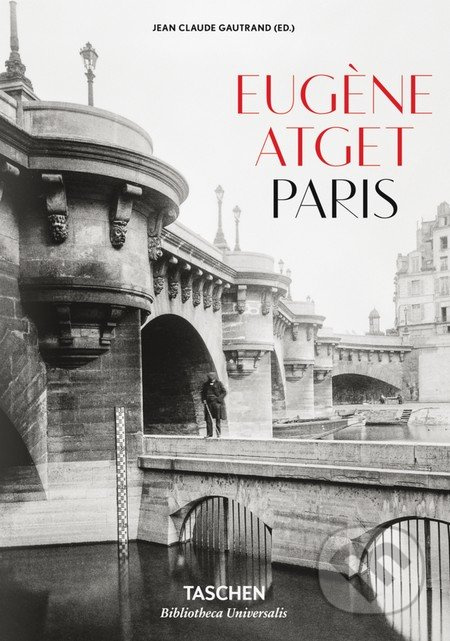 Eugène Atget (Paris) - Jean Claude Gautrand - kniha z kategorie Fotografie