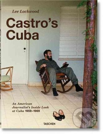 Castro's Cuba - Lee Lockwood - kniha z kategorie Životopisy