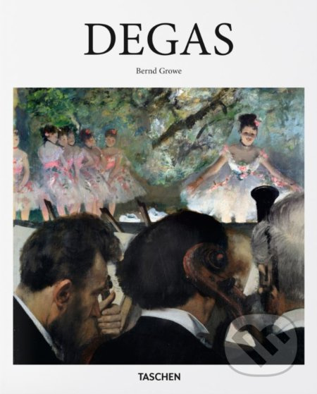 Degas - Bernd Growe - kniha z kategorie Odborné a naučné