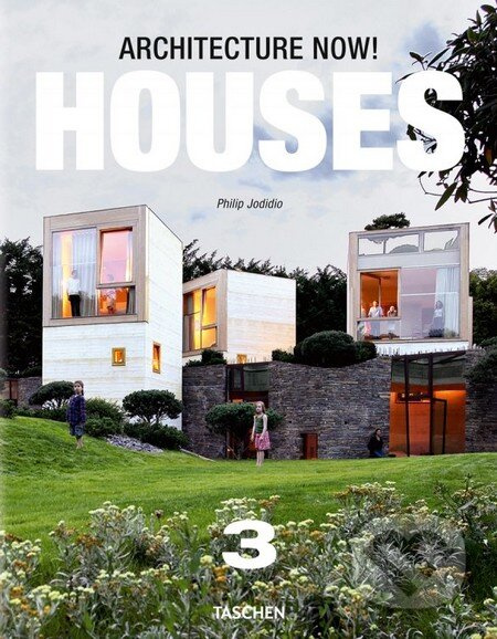 Architecture Now! Houses 3 - Philip Jodidio - kniha z kategorie Odborné a naučné