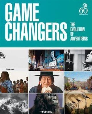 Game Changers (The Evolution of Advertising) - Peter Russell, Senta Slingerland - kniha z kategorie Design