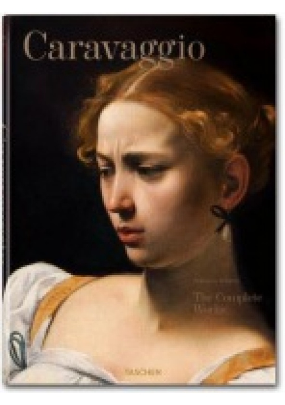 Caravaggio. The Complete Works Taschen GmbH