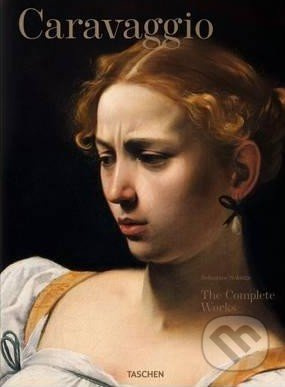 Caravaggio. The Complete Works Taschen GmbH
