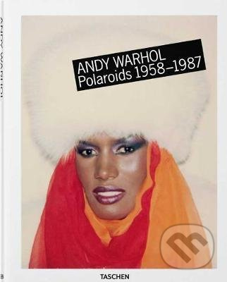 Andy Warhol. Polaroids 1958-1987 - Richard B. Woodward - kniha z kategorie Fotografie
