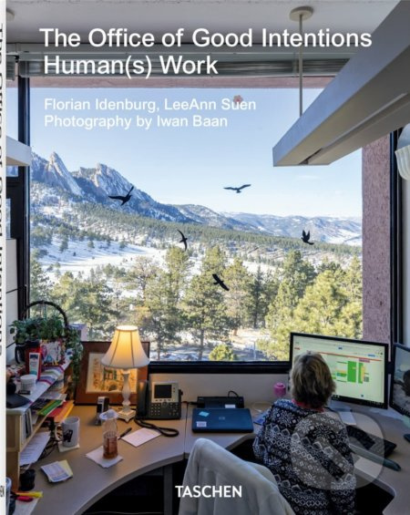 The Office of Good Intentions (Human(s) Work) - Florian Idenburg, Leeann Suen - kniha z kategorie Umění, design a architektura