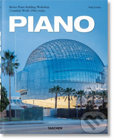 Piano (Complete Works 1966-Today.) - Philip Jodidio - kniha z kategorie Odborné a naučné