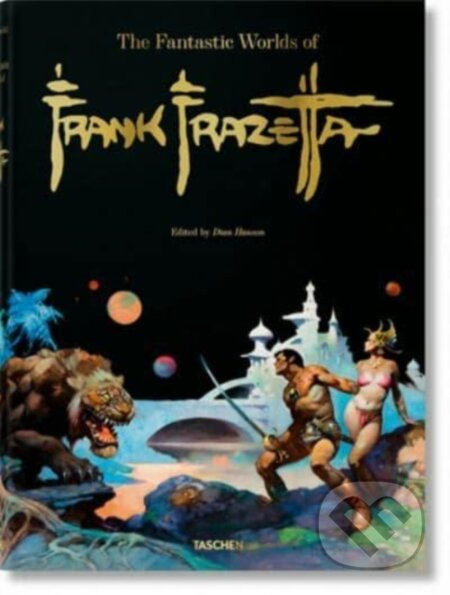 The Fantastic Worlds of Frank Frazetta - Zak Smith, Dan Nadel - kniha z kategorie Komiksy