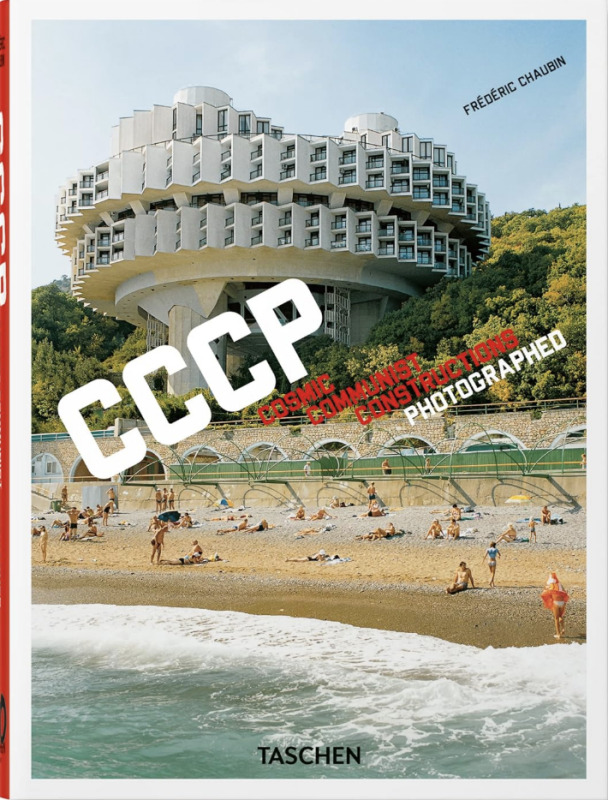CCCP. Cosmic Communist Constructions Photographed (40th Edition) - kniha z kategorie Fotografie