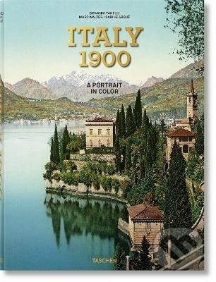 Italy 1900 (A Portrait in Color) - Giovanni Fanelli - kniha z kategorie Fotografie