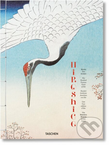 Hiroshige. One Hundred Famous Views of Edo - Melanie Trede, Lorenz Bichler - kniha z kategorie Odborné a naučné