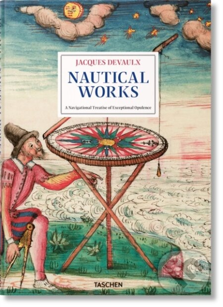 Jacques Devaulx. Nautical Works - Gerhard Holzer - kniha z kategorie Historie