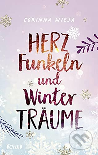 Herzfunkeln und Winterträume - Corinna Wieja - kniha z kategorie Beletrie