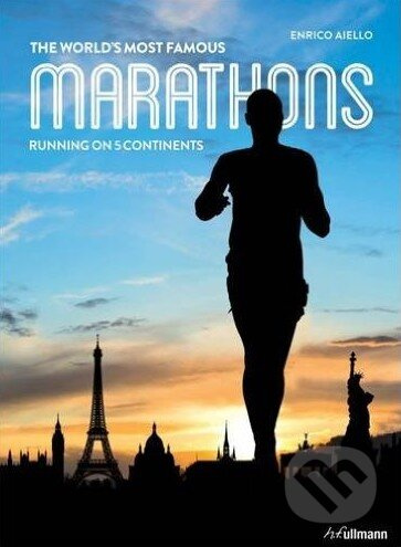 The World's Most Famous Marathons (Running on 5 Continents) - kniha z kategorie Odborné a naučné
