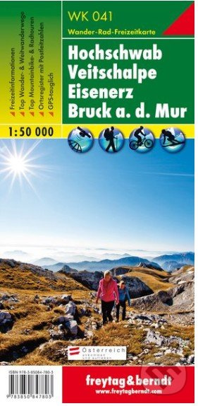 Hochschwab – Veitschalpe – Eisenerz – Bruck an der Mur, Wanderkarte 1:50 000