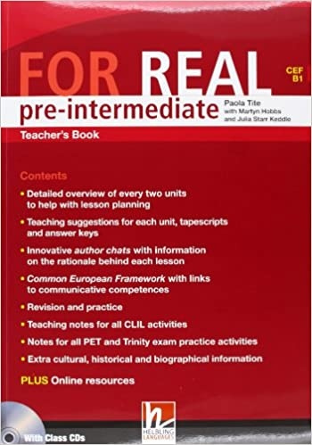 FOR REAL Pre-Intermediate Level Student´s Pack (Starter + Student´s Book / Workbook + Links + CD-ROM + Links CD) Helbling Languages