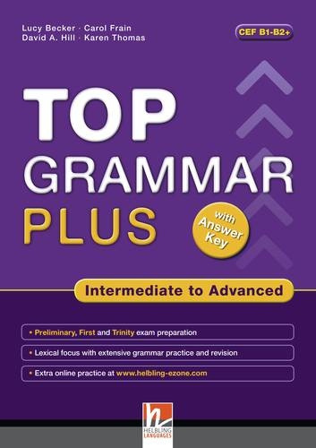 TOP GRAMMAR PLUS INTERMEDIATE to ADVANCED Helbling Languages