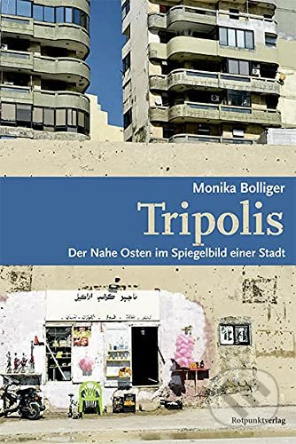 Tripolis - Monika Bolliger - kniha z kategorie Humanitní a společenské vědy