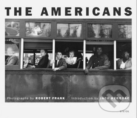 The Americans - Robert Frank, Jack Kerouac - kniha z kategorie Odborné a náučné