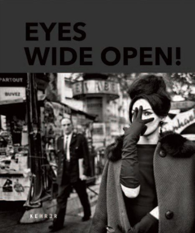 Eyes Wide Open! 100 Years Of Leica - Hans-Michael Koetzle
