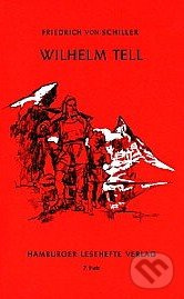 Wilhelm Tell - Friedrich Schiller