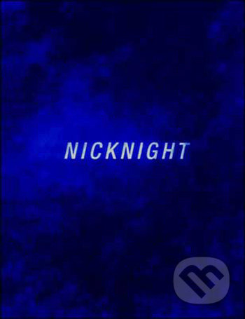 Nicknight (The photographs of Nick Knight) - Nick Knight - kniha z kategorie Umění, design a architektura