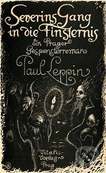 Severins Gang in die Finsternis - Paul Leppin