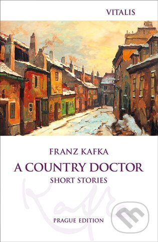 A Country Doctor - Franz Kafka