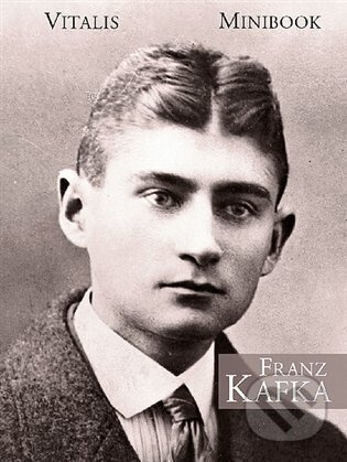Franz Kafka - kniha z kategorie Životopisy