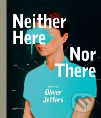 Neither Here Nor There - Oliver Jeffers - kniha z kategorie Beletrie