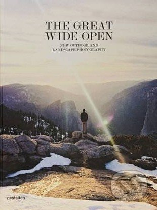 The Great Wide Open (Outdoor Adventure and Landscape Photography) - kniha z kategorie Odborné a naučné