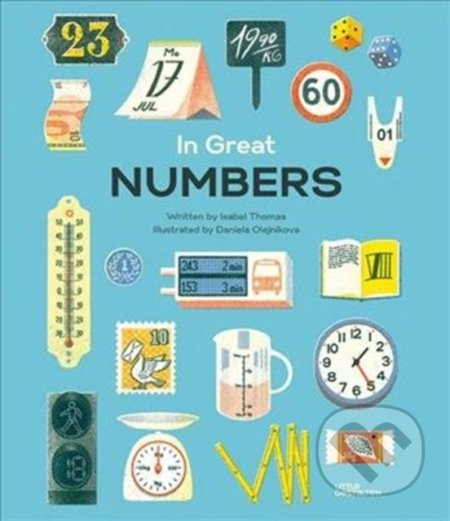 In Great Numbers (How Numbers Shape the World We Live in) - kniha z kategorie Naučné knihy