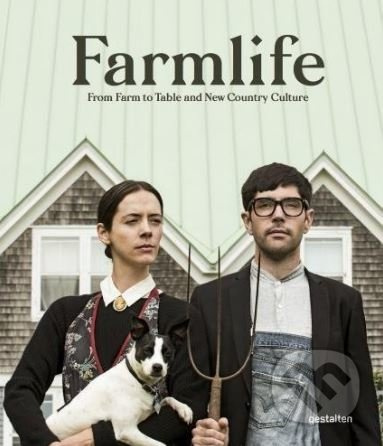 Farmlife - kniha z kategorie Dům, byt a zahrada