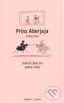 Prinz Aberjaja - Ondřej Cikán